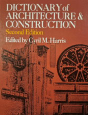 Dictionary of Architecture & Construction 2nd Edition