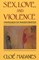 Sex, Love, and Violence