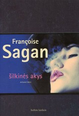 Šilkinės akys Šilkinės akys