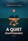 A Quiet Disappearance