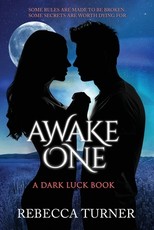 Awake One