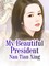 My Beautiful President