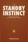 The Standby Instinct