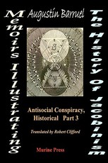 Memoirs, Illustrating the History of Jacobinsm
