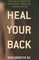 Heal Your Back
