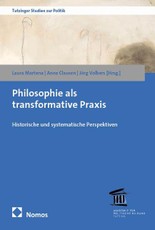 Philosophie als transformative Praxis