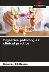 Hanane, B: Digestive pathologies: clinical practice