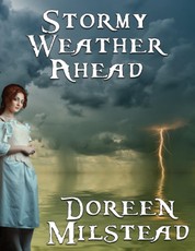 Stormy Weather Ahead