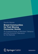 Brand Communities for Fast Moving Consumer Goods