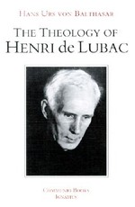 The Theology of Henri de Lubac