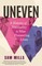 Uneven