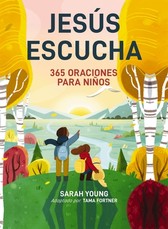 JesÃÂºs Escucha: 365 Oraciones Para NiÃÂ±os