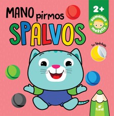 Sumanus mažylis. Mano pirmos spalvos