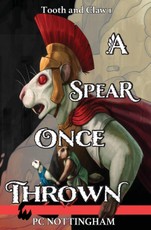 A Spear Once Thrown