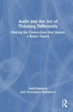 Audit and the Art of Thinking Differently