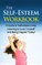 The Self-Esteem Workbook