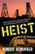 Heist