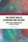 The Rights War in Literature and Culture