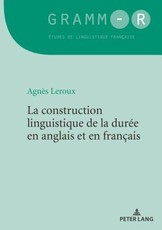 La Construction Linguistique de la DurÃ©e En Anglais Et En FranÃ§ais