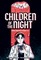 Children of the Night (When Monsters Wake Book 1)