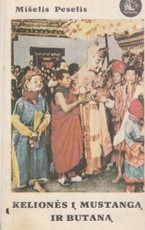 Kelionės į Mustangą ir Butaną