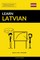 Learn Latvian - Quick / Easy / Efficient