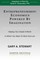 Entrepreneurship: Economics Powered By Imagination