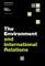 Environment and International Relations