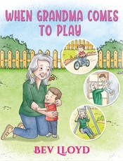 When Grandma Comes To Play