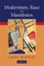 Modernism, Race, and Manifestos