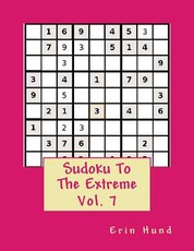 Sudoku To The Extreme Vol. 7