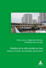ModÃ¨les de la Ville Durable En Asie / Asian Models of Sustainable City