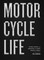 Motorcycle Life