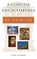 A Concise Encyclopedia of Buddhism