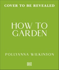 How to Garden