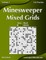 Minesweeper Mixed Grids - Easy to Hard - Volume 1 - 156 Puzzles