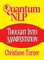 Quantum NLP Thought Into Manifestation