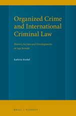 Organized Crime and International Criminal Law