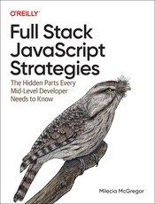 Javascript: The Hidden Parts