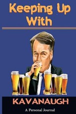 Keeping Up With Kavanaugh