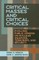 Critical Masses and Critical Choices
