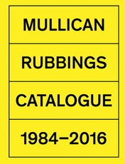 Matt Mullican: Rubbings