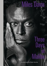 Miles Davis - Three Days in Malibu