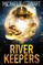 The River Keepers