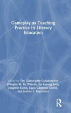 Gameplay as Teaching Practice in Literacy Education