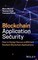 Blockchain Application Security