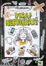 Visai nesveikas!