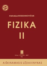 Fizika II. Aiškinamasis uždavinynas