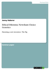 Ethical Dilemma: Newsham Choice Genetics