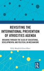 Revisiting the International Prevention of Atrocities Agenda